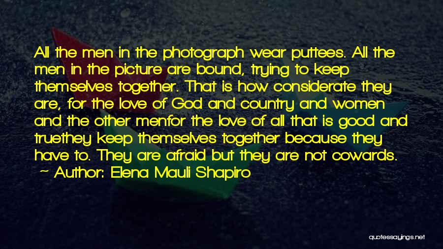 First Picture Together Quotes By Elena Mauli Shapiro