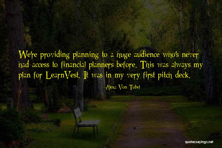 First Pitch Quotes By Alexa Von Tobel First Pitch Quotes By Alexa Von Tobel