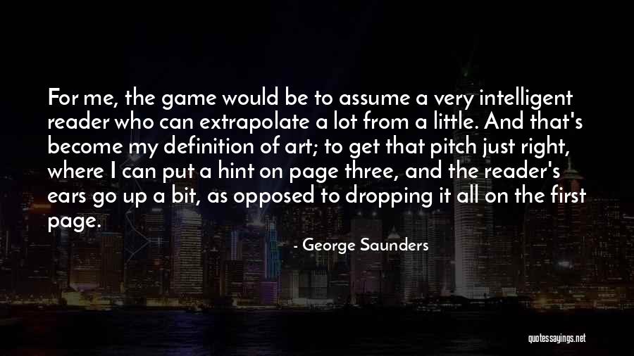 First Pitch Quotes By George Saunders First Pitch Quotes By George Saunders