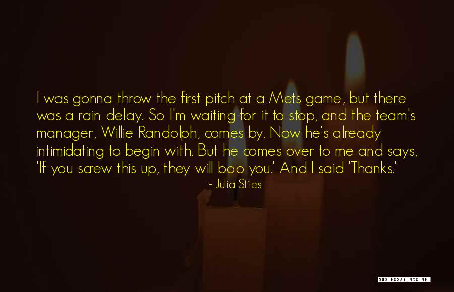 First Pitch Quotes By Julia Stiles First Pitch Quotes By Julia Stiles