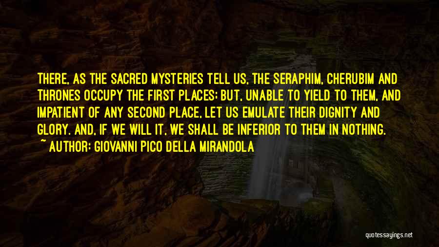 First Place Motivational Quotes By Giovanni Pico Della Mirandola