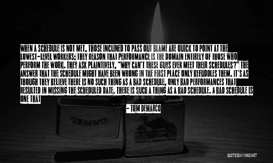 First Place We Met Quotes By Tom DeMarco First Place We Met Quotes By Tom DeMarco
