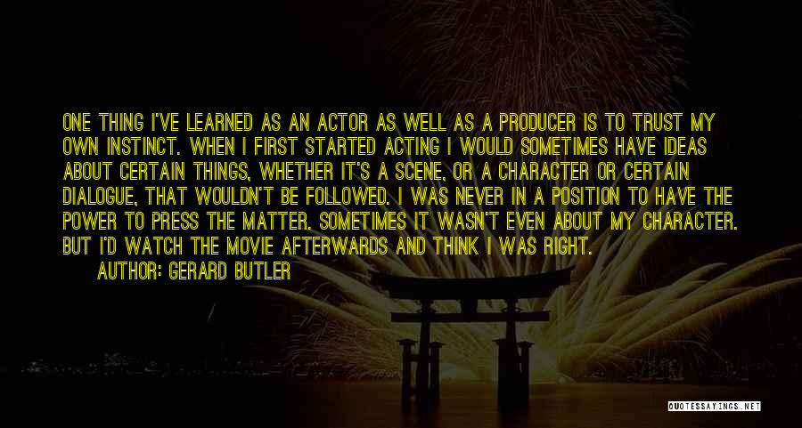 First Position Movie Quotes By Gerard Butler