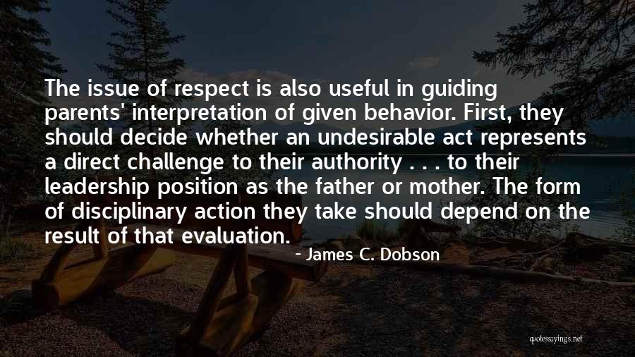 First Position Quotes By James C. Dobson