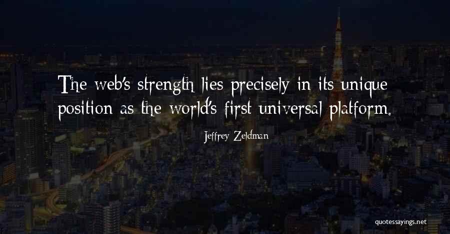 First Position Quotes By Jeffrey Zeldman