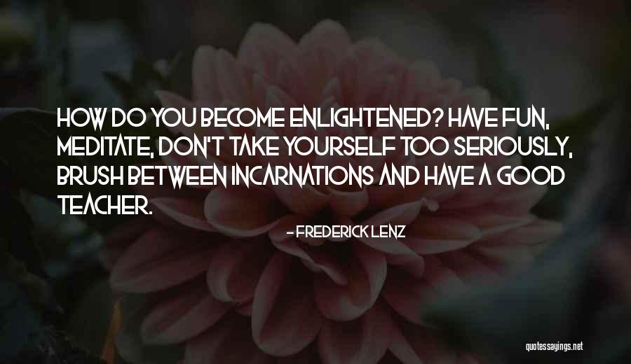 First Premier Quotes By Frederick Lenz First Premier Quotes By Frederick Lenz