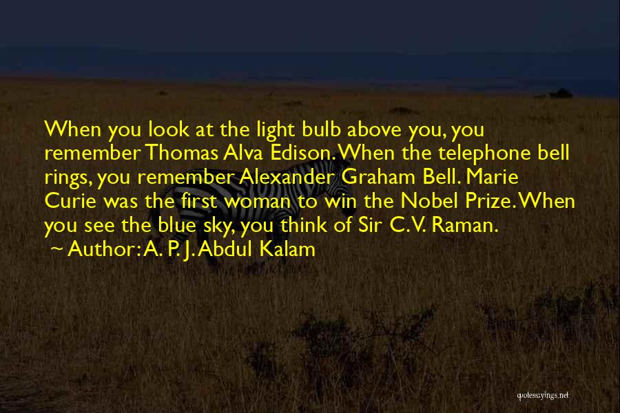 First Prize Quotes By A. P. J. Abdul Kalam