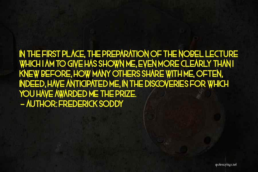 First Prize Quotes By Frederick Soddy