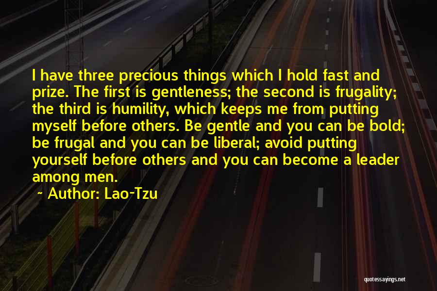 First Prize Quotes By Lao-Tzu