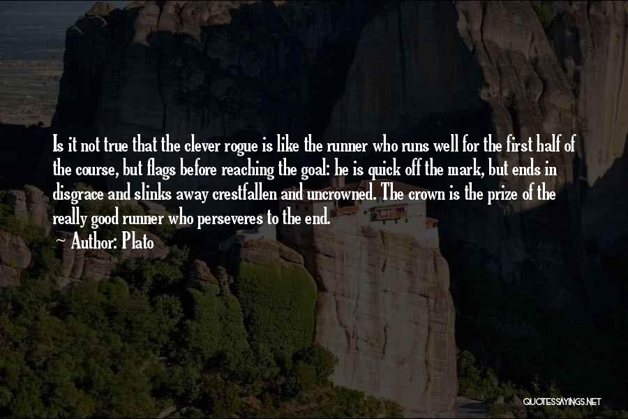 First Prize Quotes By Plato