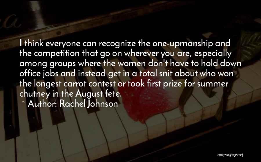 First Prize Quotes By Rachel Johnson