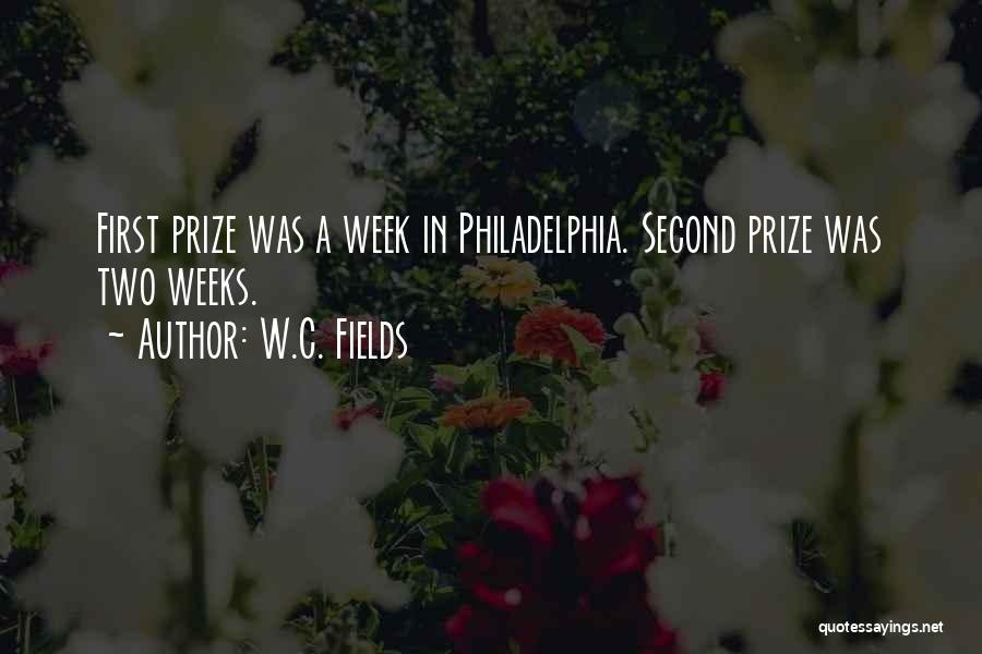 First Prize Quotes By W.C. Fields