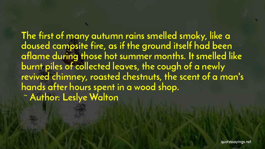 First Rains Quotes By Leslye Walton