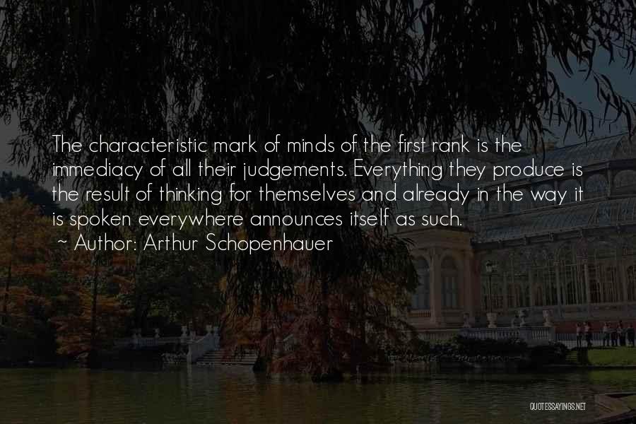 First Rank Quotes By Arthur Schopenhauer