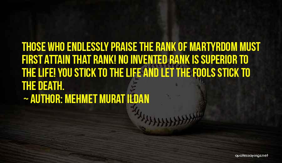 First Rank Quotes By Mehmet Murat Ildan