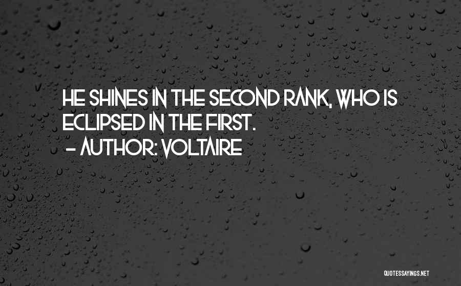 First Rank Quotes By Voltaire