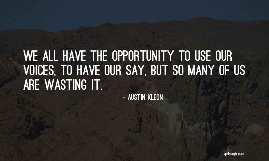 First Rate Master Quotes By Austin Kleon First Rate Master Quotes By Austin Kleon