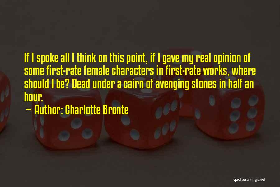 First Rate Quotes By Charlotte Bronte