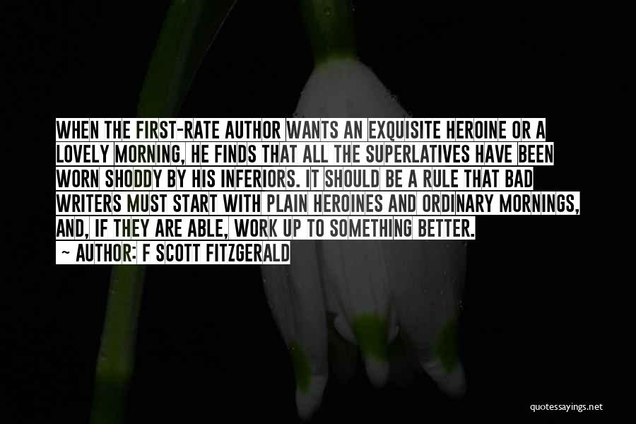 First Rate Quotes By F Scott Fitzgerald