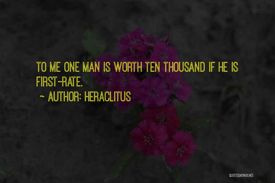 First Rate Quotes By Heraclitus