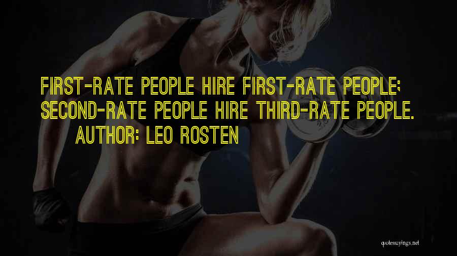 First Rate Quotes By Leo Rosten