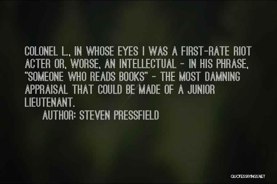 First Rate Quotes By Steven Pressfield