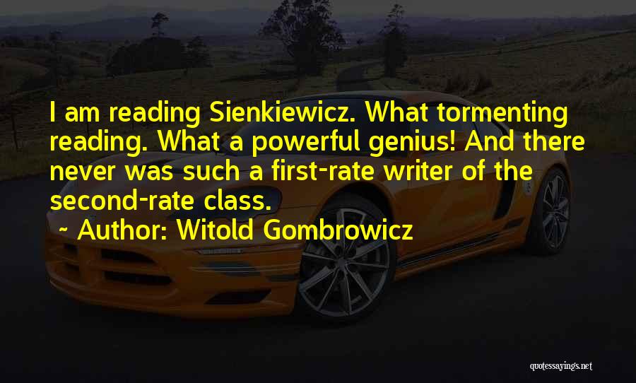 First Rate Quotes By Witold Gombrowicz