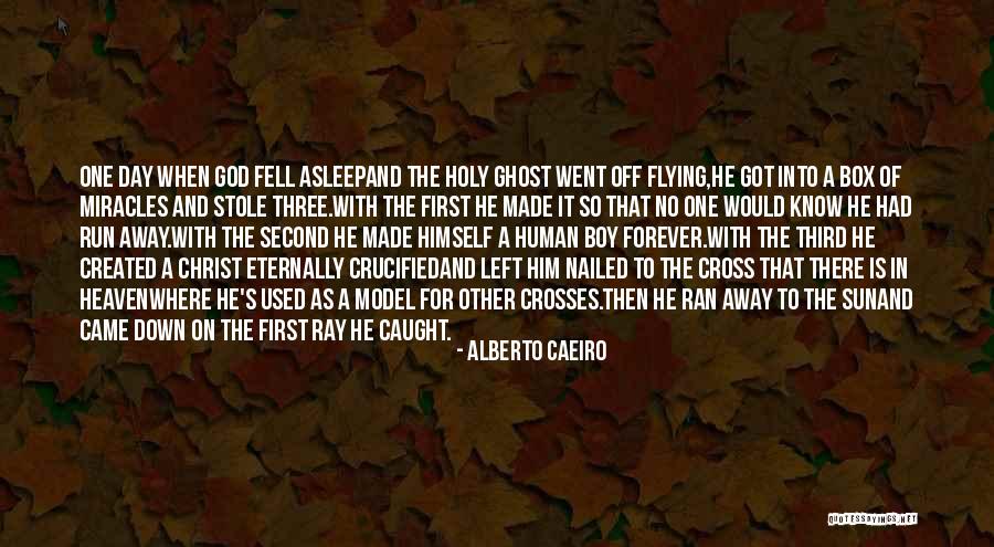 First Ray Sun Quotes By Alberto Caeiro First Ray Sun Quotes By Alberto Caeiro