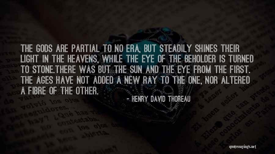 First Ray Sun Quotes By Henry David Thoreau First Ray Sun Quotes By Henry David Thoreau