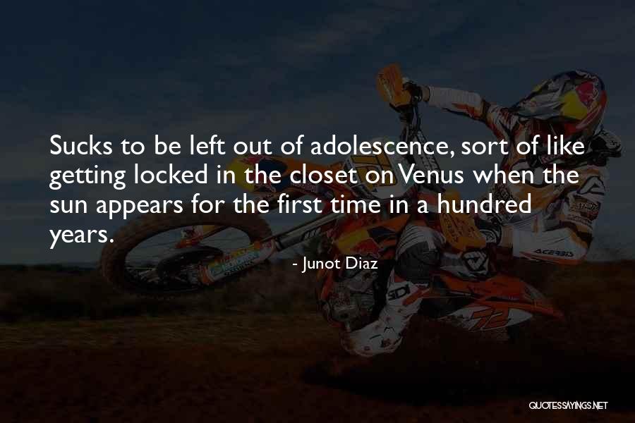 First Ray Sun Quotes By Junot Diaz First Ray Sun Quotes By Junot Diaz