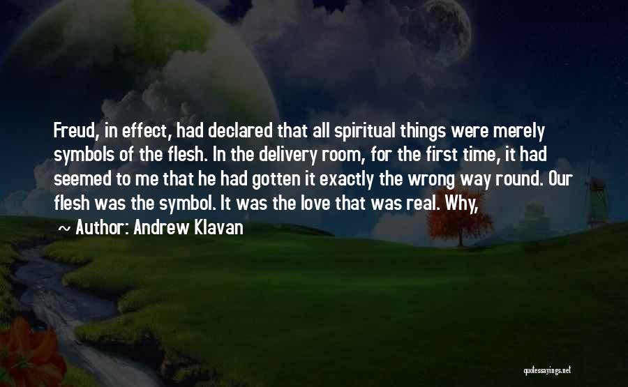 First Real Love Quotes By Andrew Klavan