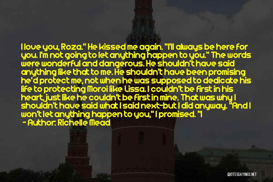 First Roza Quotes By Richelle Mead