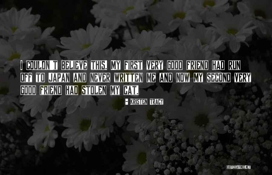 First Run Quotes By Kristen Tracy First Run Quotes By Kristen Tracy