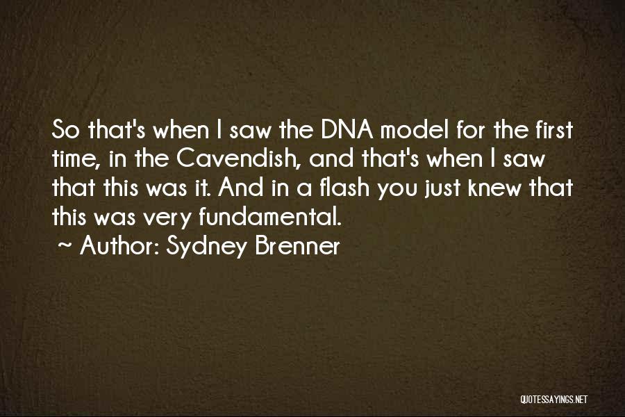 First Saw You Quotes By Sydney Brenner