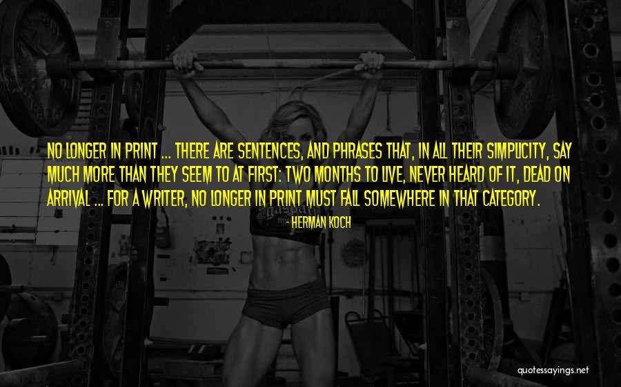 First Sentences Quotes By Herman Koch First Sentences Quotes By Herman Koch