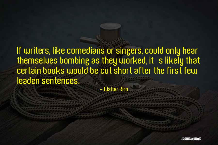 First Sentences Quotes By Walter Kirn First Sentences Quotes By Walter Kirn