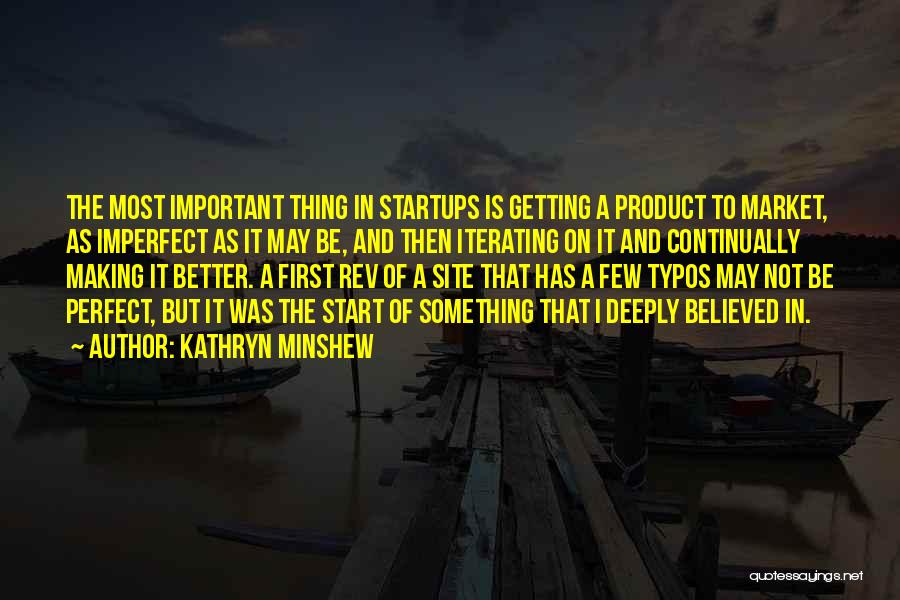 First Site Quotes By Kathryn Minshew