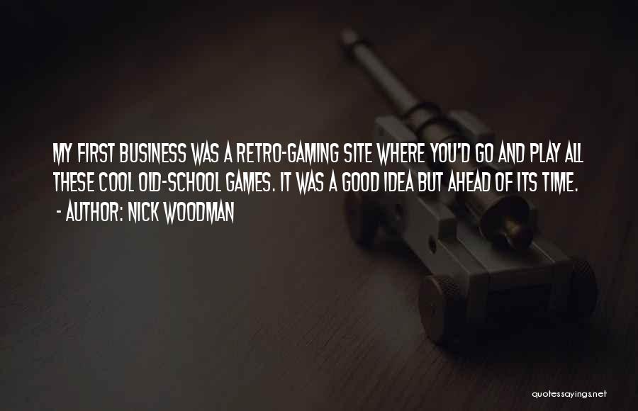 First Site Quotes By Nick Woodman