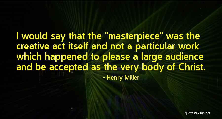 First Skydive Quotes By Henry Miller First Skydive Quotes By Henry Miller