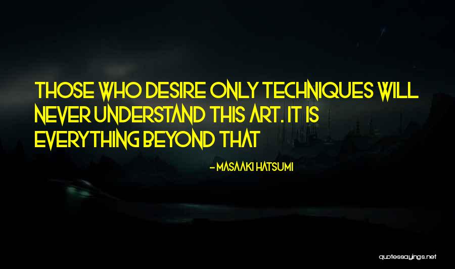 First Skydive Quotes By Masaaki Hatsumi First Skydive Quotes By Masaaki Hatsumi