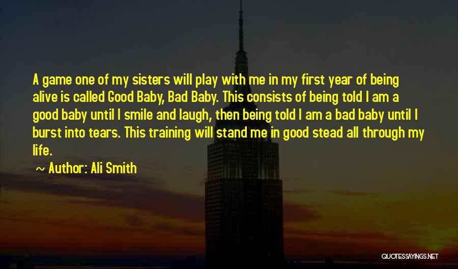 First Smile Baby Quotes By Ali Smith