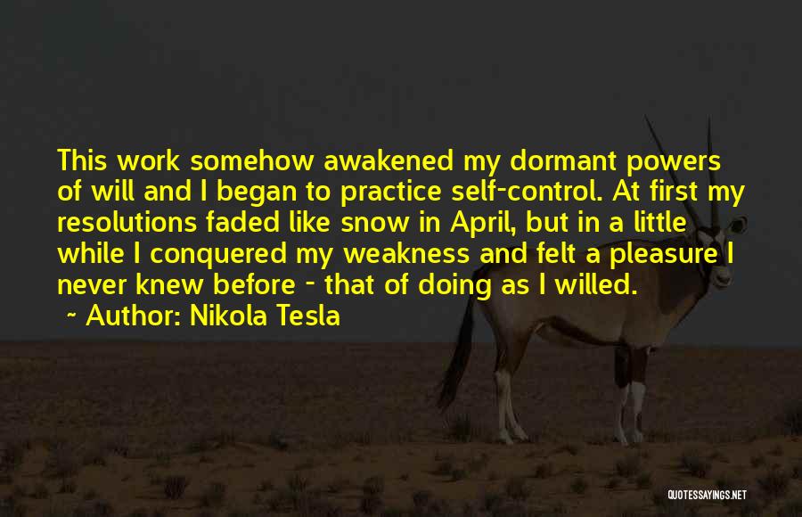 First Snow Quotes By Nikola Tesla