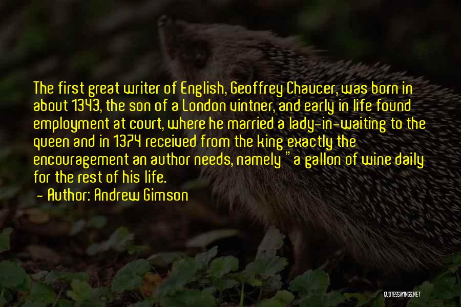 First Son Born Quotes By Andrew Gimson