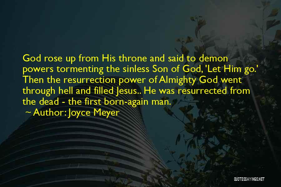 First Son Born Quotes By Joyce Meyer