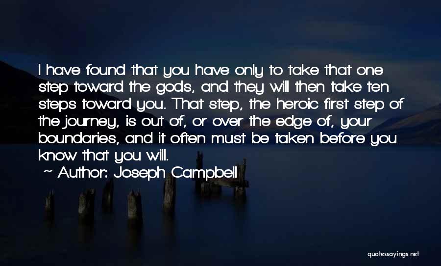 First Step In A Journey Quotes By Joseph Campbell