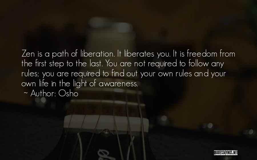 First Step In Life Quotes By Osho