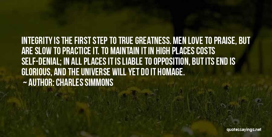 First Step Love Quotes By Charles Simmons