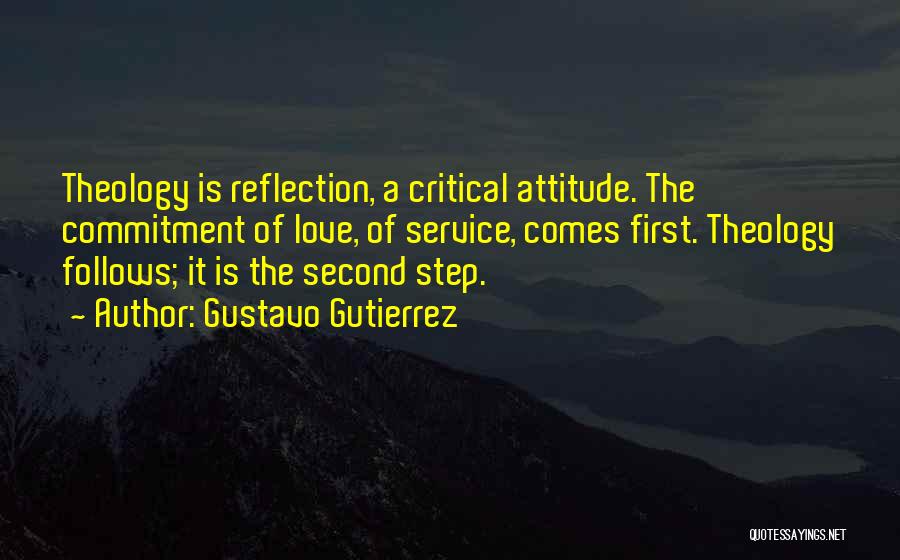 First Step Love Quotes By Gustavo Gutierrez