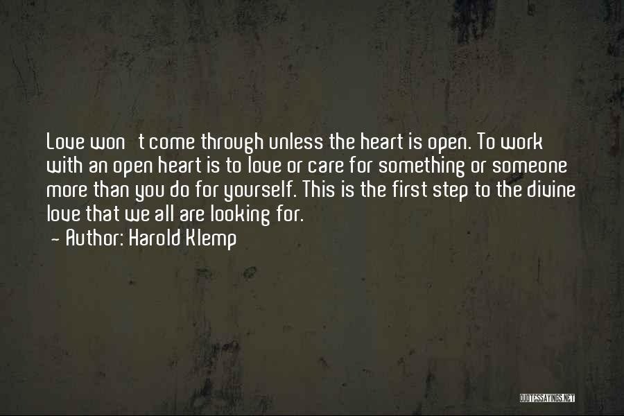First Step Love Quotes By Harold Klemp
