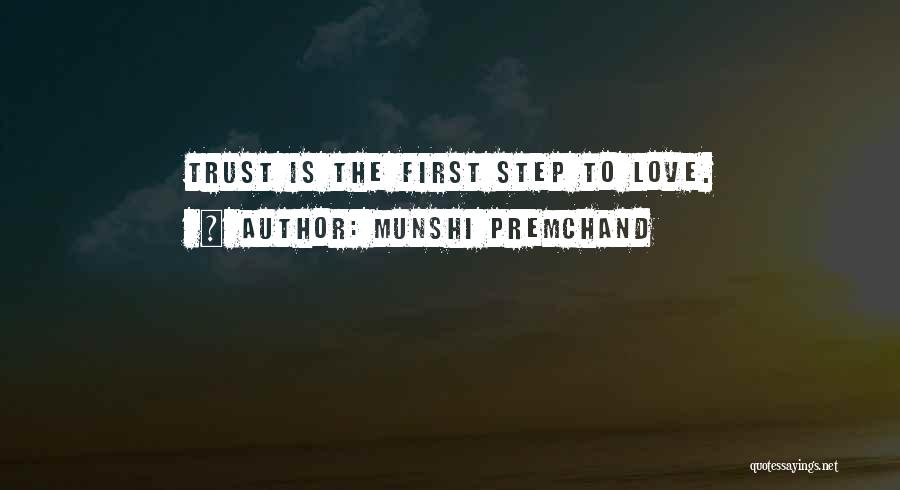 First Step Love Quotes By Munshi Premchand